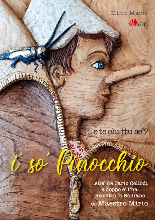 I' so' Pinocchio... e te chi ttu se'?