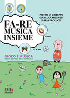 Cover of Fa-re musica insieme. Gioco e musica nella scuola dell'infanzia