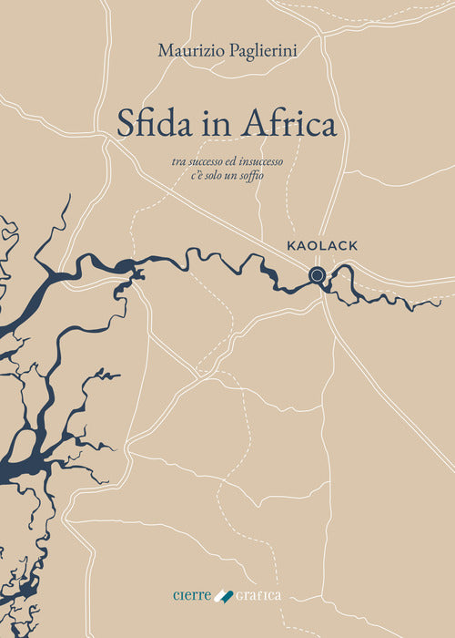 Cover of Sfida in Africa. Tra successo ed insuccesso c’è solo un soffio