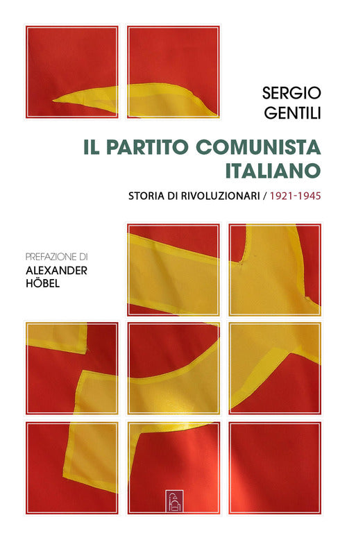 Cover of Partito comunista italiano. Storia di rivoluzionari