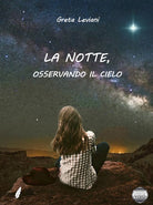 Cover of notte, osservando il cielo