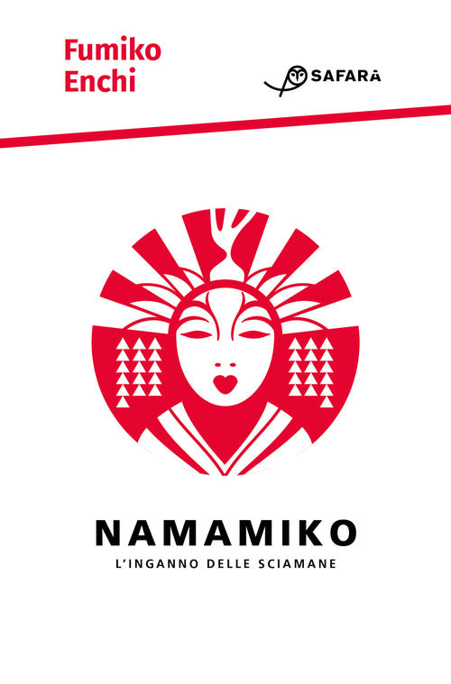 Cover of Namamiko. L'inganno delle sciamane