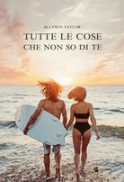 Cover of Tutte le cose che non so di te