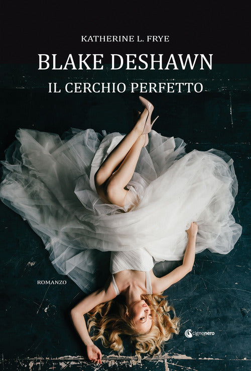 Cover of Blake Deshawn. Il cerchio perfetto