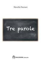 Cover of Tre parole