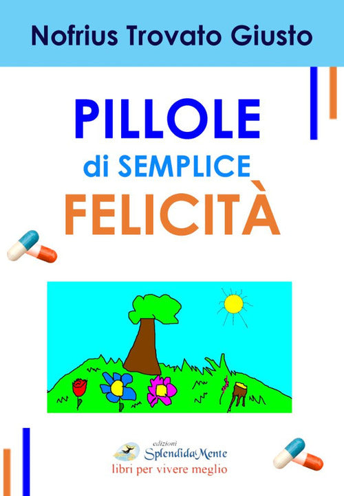 Cover of Pillole di semplice felicità