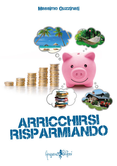 Cover of Arricchirsi risparmiando