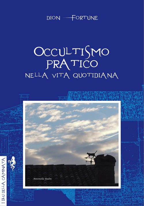 Cover of Occultismo pratico. Nella vita quotidiana