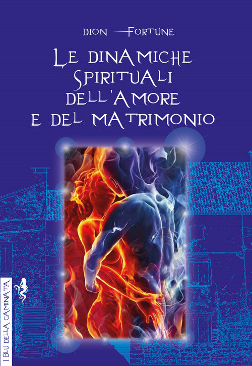 Cover of dinamiche spirituali dell'amore e del matrimonio