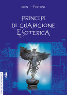 Cover of Principi di guarigione esoterica