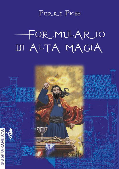 Cover of Formulario di alta magia. Tratto da antichi libri