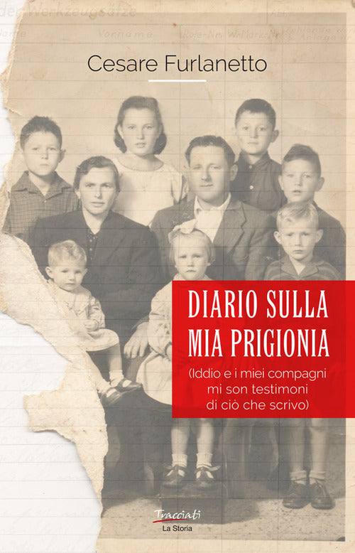 Cover of Diario sulla mia prigionia. Iddio e i miei compagni mi son testimoni di ciò che scrivo