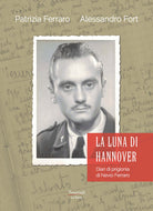 Cover of luna di Hannover. Diari di prigionia di Nevio Ferraro