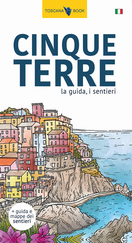 Cover of Cinque Terre. La guida, i sentieri
