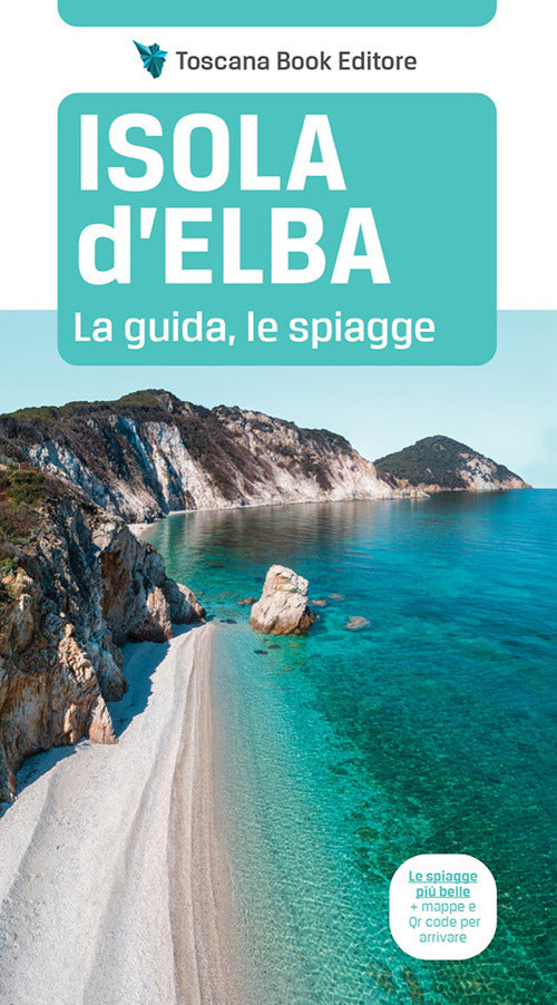 Cover of Isola d'Elba. La guida, le spiagge