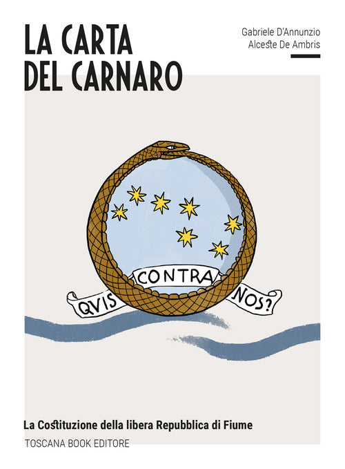 Cover of carta del Carnaro. La Costituzione della Libera Repubblica di Fiume