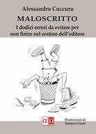 Cover of Maloscritto. I dodici errori da evitare per non finire nel cestino dell'editore