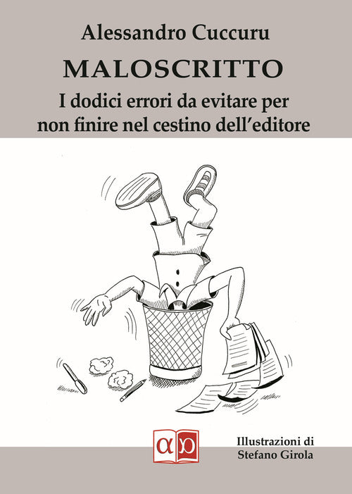Cover of Maloscritto. I dodici errori da evitare per non finire nel cestino dell'editore