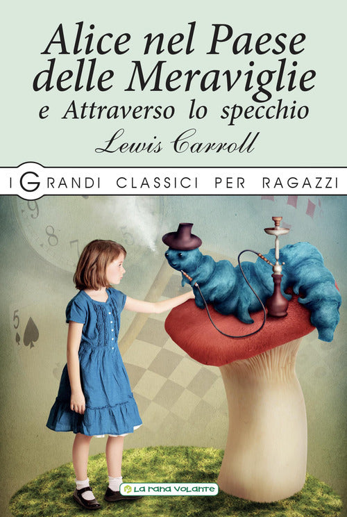 Cover of Alice nel paese delle meraviglie-Attraverso lo specchio