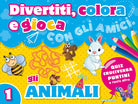 Cover of Divertiti, colora e gioca con gli amici. Gli animali