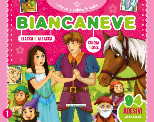 Cover of Biancaneve. Attacca e colora le fiabe. Con adesivi