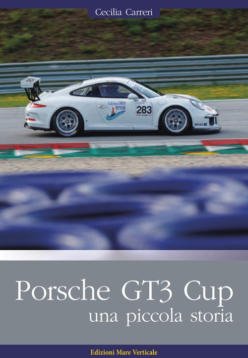 Cover of Porsche GT3 Cup. Una piccola storia