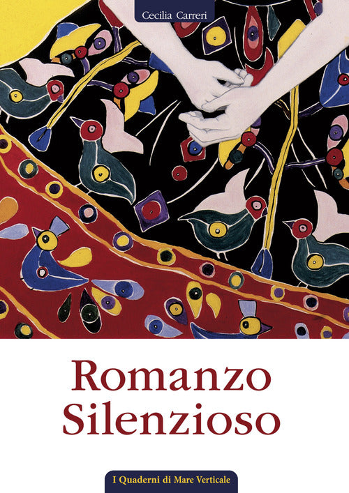 Cover of Romanzo Silenzioso. Storia di una vita attraverso una raccolta di quadri a olio