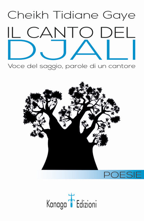 Cover of canto del djali. Voce del saggio, parole di un cantore