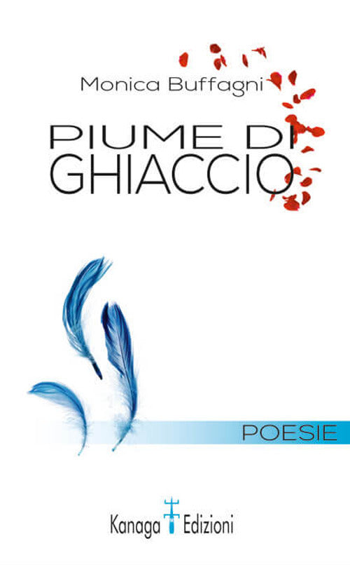 Cover of Piume di ghiaccio. Dell'amore e di altri accidenti