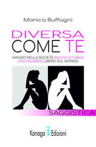 Cover of Diversa come te. Viaggio nella società multiculturale. Uno sguardo libero sul mondo