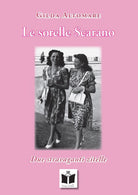 Cover of sorelle Scarano. Due stravaganti zitelle