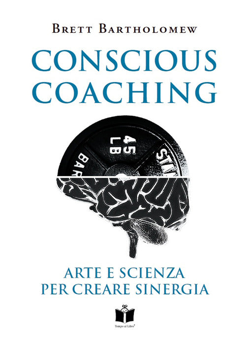 Cover of Conscious Coaching. Arte e scienza per creare sinergia
