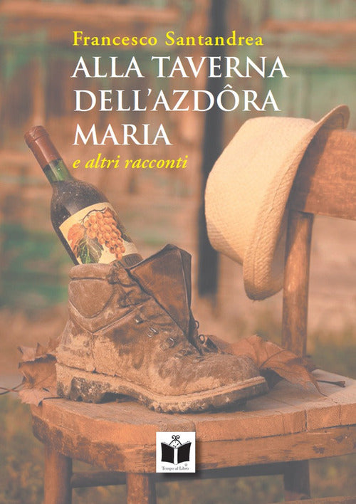 Cover of Alla taverna dell'azdora Maria e altri racconti