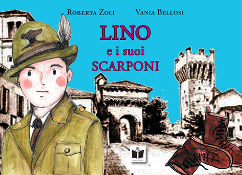 Cover of Lino e i suoi scarponi
