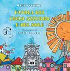 Cover of Favola del cielo azzurro e del sole