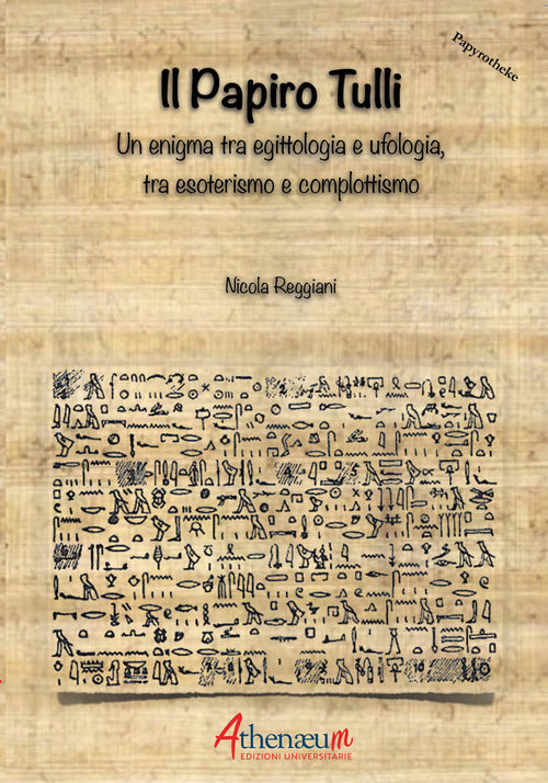 Cover of papiro Tulli. Un enigma tra egittologia e ufologia, tra esoterismo e complottismo