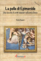 Cover of pelle di Epimenide. Una raccolta di scritti oracolari nell'antica Grecia