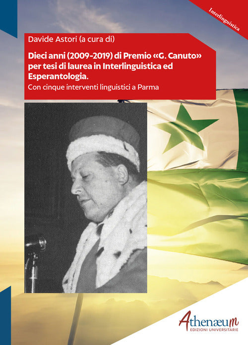 Cover of Dieci anni (2009-2019) di Premio «G. Canuto» per tesi di laurea in interlinguistica e esperantologia