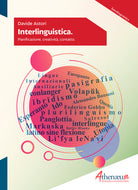 Cover of Interlinguistica. Pianificazione, creatività, contatto