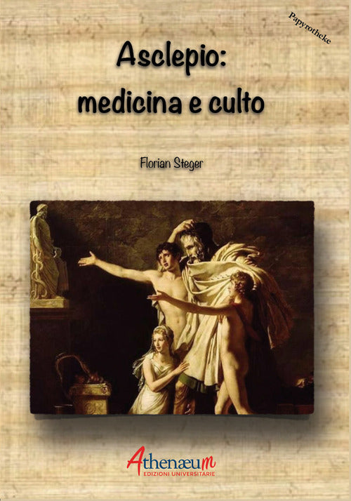 Cover of Asclepio: medicina e culto