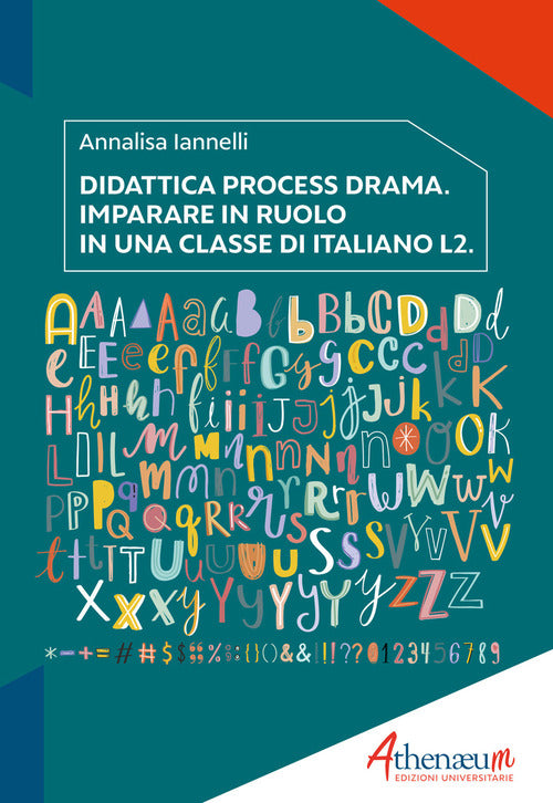 Cover of Didattica process drama. Imparare in ruolo in una classe di italiano L2