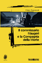 Cover of commissario Maugeri e la Compagnia della Morte