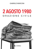 Cover of 2 Agosto 1980. Orazione civile