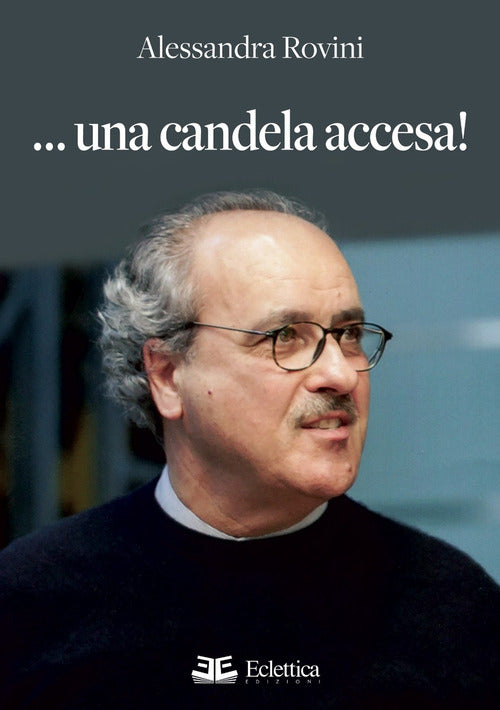 Cover of ... Una candela accesa!