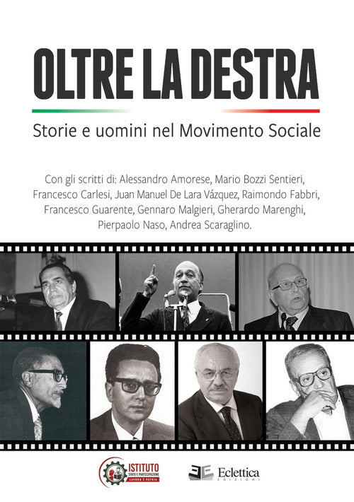 Cover of Oltre la destra. Storie e uomini nel Movimento Sociale