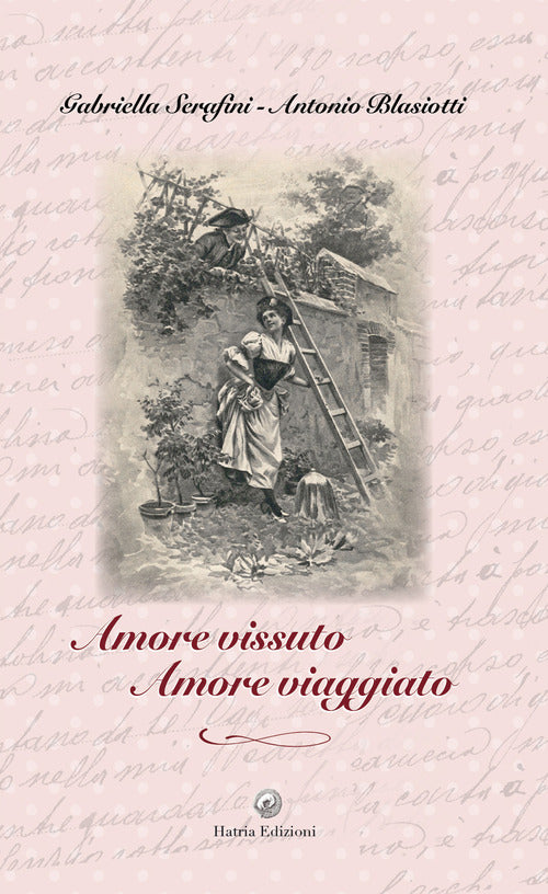 Cover of Amore vissuto, amore viaggiato