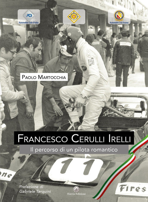 Cover of Francesco Cerulli Irelli. Il percorso di un pilota romantico