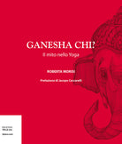 Cover of Ganesha chi? Il mito nello yoga