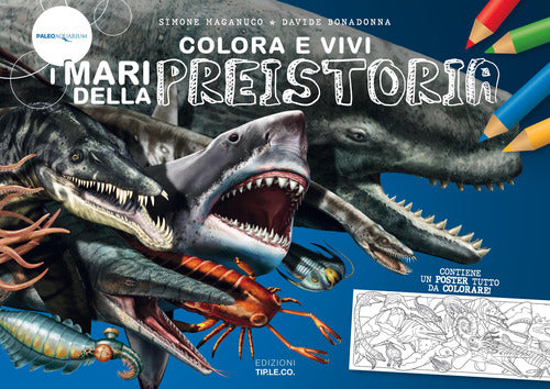 Cover of Colora e vivi i mari della preistoria