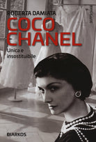 Cover of Coco Chanel. Unica e insostituibile